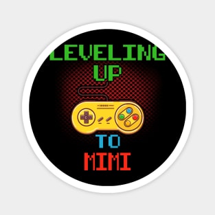 Promoted To Mimi T-Shirt Unlocked Gamer Leveling Up Magnet